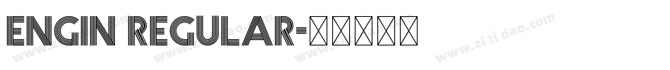 Engin Regular字体转换